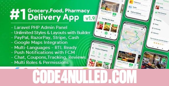 Grocery, Food, Pharmacy, Store Delivery Mobile App with Admin Panel v1.9.0