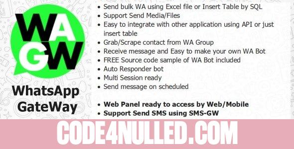 WA-GW - WhatsApp and SMS GateWay (Blast and Chatbot) with SAAS Support - 24 july 2021