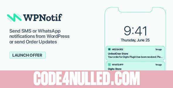 WPNotif v1.6 - WordPress SMS & WhatsApp Notifications