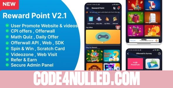 Reward Point v2.1 - CPI Offer + Offerwall + Game + Spin - nulled