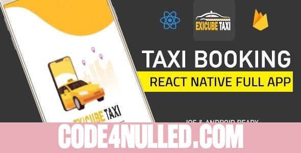 Exicube Taxi App ( GrabCab ) + iOS + Android + Web + Admin (17 February 2021)