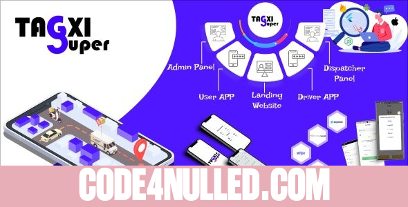 Tagxi Super v2.2 - Taxi + Goods Delivery Complete Solution