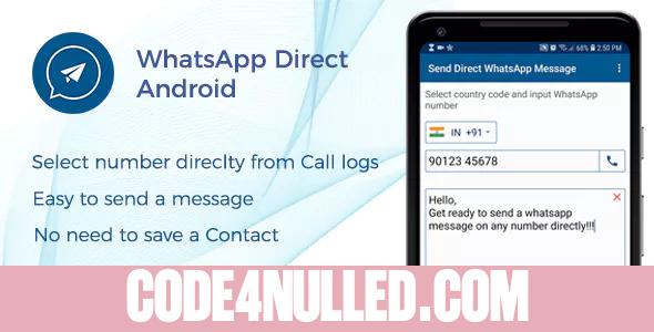 WhatsApp Direct - Send Message Without Contact Android Code