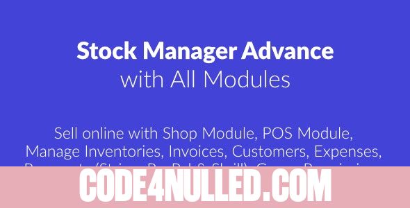 Stock Manager Advance with All Modules v3.4.29