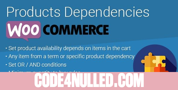 WooCommerce Products Dependencies v2.0.1