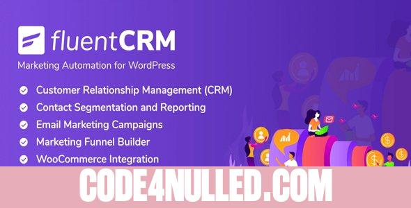 FluentCRM v2.7.4.0 - Marketing Automation For WordPress