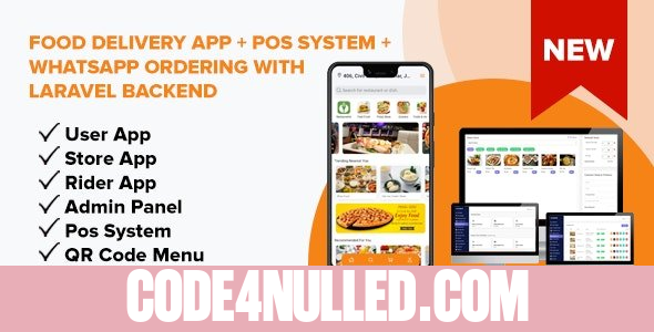 Food Delivery App + POS System + WhatsApp Ordering - Complete SaaS Solution (ionic 5 & Laravel) v2.0