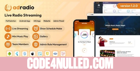AdRadio v1.2.0 - Live Radio Streaming Website and Apps with Admin Panel - nulled