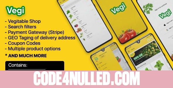 Vegi v1.0 - The Ultimate Grocery - Food - Milk Ordering app with Delivery boy & Admin : Android / Laravel