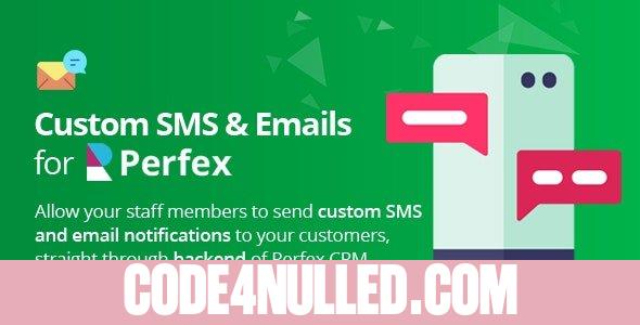 Custom SMS & Email Notifications for Perfex CRM v1.0
