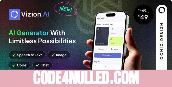 Vizion AI v2.6.0 - AI Creator App with Flutter with ChatGPT-4o