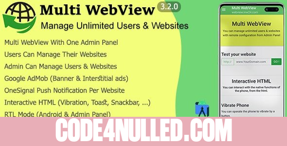 Multi WebView + Admin Panel v3.2.0