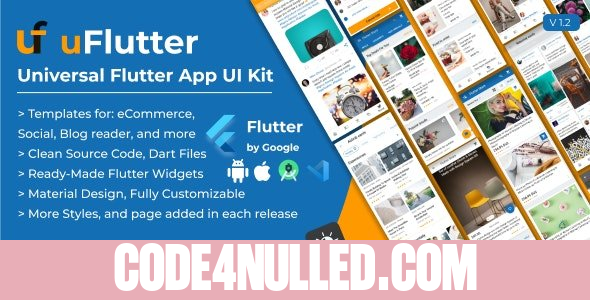 uFlutter v1.3 - Universal Flutter UI Kit - Biggest Kit Widgets & Templates Multipurpose Flutter Apps