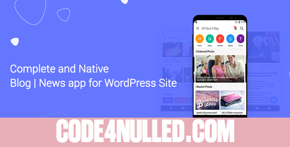 Blog and News app for WordPress Site with AdMob and Firebase Push Notification