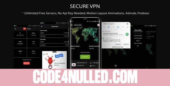 Secure VPN v1.0 - (Unlimted Free Servers + Admob + Motion Layout)