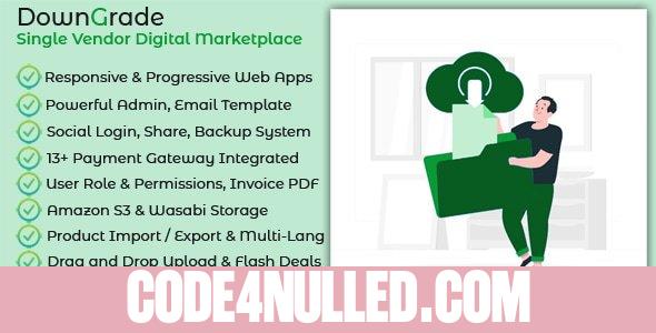 downGrade v6.5 - Single Vendor Digital Marketplace With Subscription - nulled
