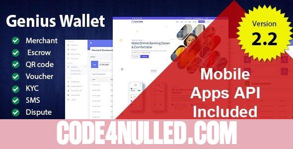 Genius Wallet v2.2 - Advanced Wallet CMS with Payment Gateway API - nulled