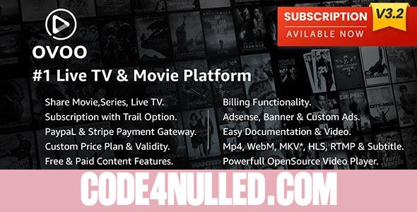 OVOO v3.2.0 - Live TV & Movie Portal CMS with Membership System - nulled
