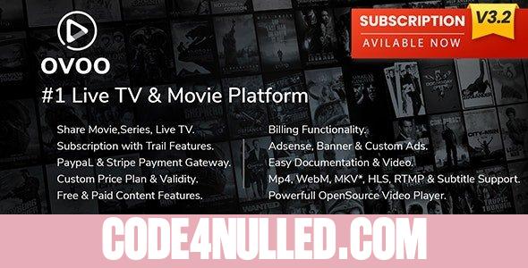 OVOO v3.2.6 - Live TV & Movie Portal CMS with Membership System - nulled