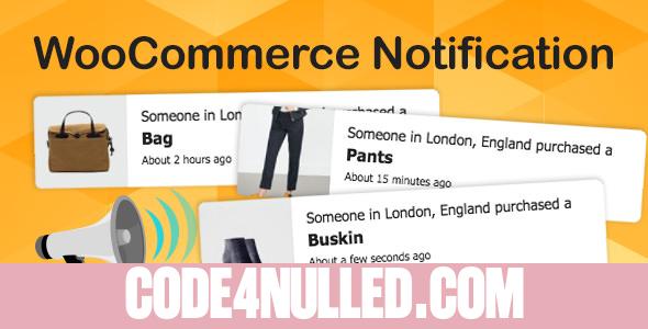 WooCommerce Notification v1.4.2.2 - Boost Your Sales