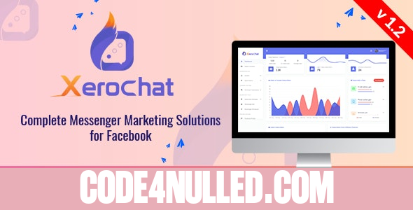 XeroChat v1.2 - Complete Messenger Marketing Software for Facebook - nulled