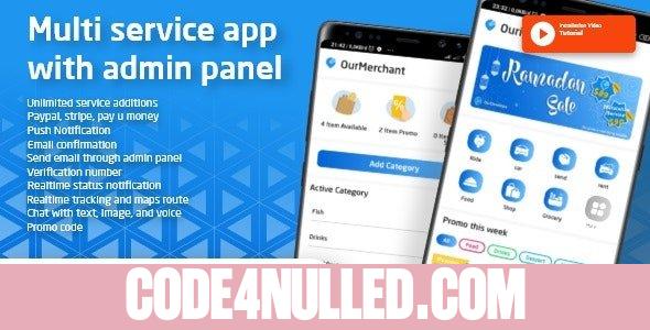 Ouride v2.1.0 - Multi Service App With Customer App, Driver App, Merchant App and Admin Panel - nulled