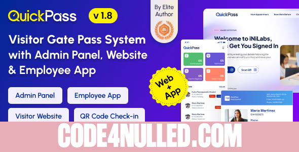 QuickPass v1.8 - Visitor Gate Pass System with Admin Panel, Website & Employee App - nulled
