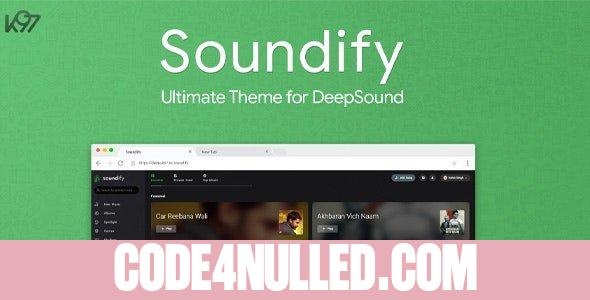 Soundify v1.4.8 - The Ultimate DeepSound Theme
