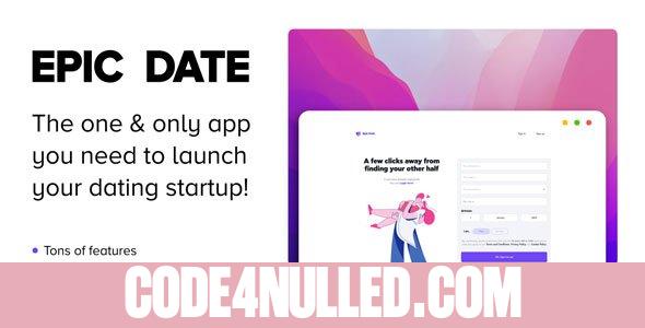 Epic Date v2.1 - Social PHP Dating Platform