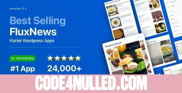 FluxNews v3.16.8 - Flutter mobile app for Wordpress