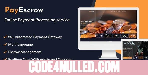 PayEscrow v3.0 - Online Payment Processing Service