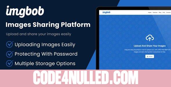 Imgbob v1.6 - Upload And Share Images Platform - nulled