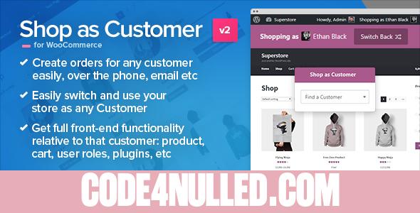 Shop as Customer for WooCommerce v2.1.5