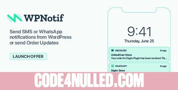 WPNotif v2.6.3.4 - WordPress SMS & WhatsApp Notifications