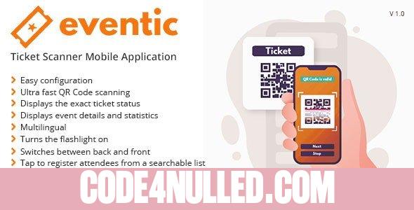 Eventic v1.0 - Ticket Scanner Mobile Application