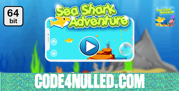 Sea Shark Adventure 64 bit v1.0 - Android IOS With Admob