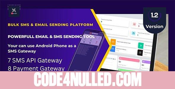 XSender v1.2 - Bulk Email and SMS Sending Application by PHP Laravel - nulled