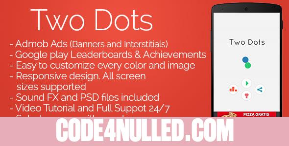 Two Dots - Admob + Leaderboards + Share