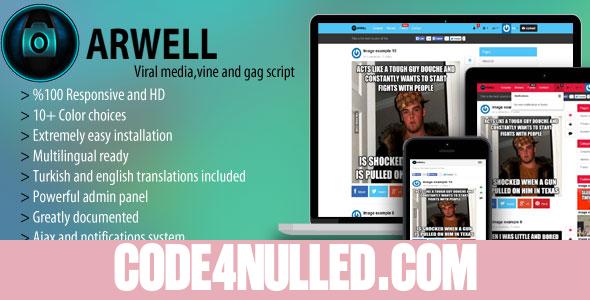 Arwell - Viral media, vine and gag script