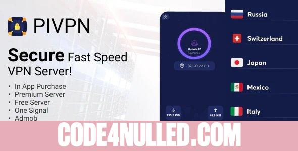 PIVPN v1.0 - Fast Speed Proxy