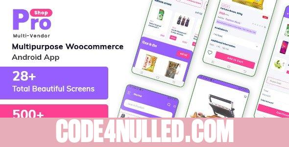 ProShop Multi Vendor v2.0.0 - Multipurpose Woocommerce Android App