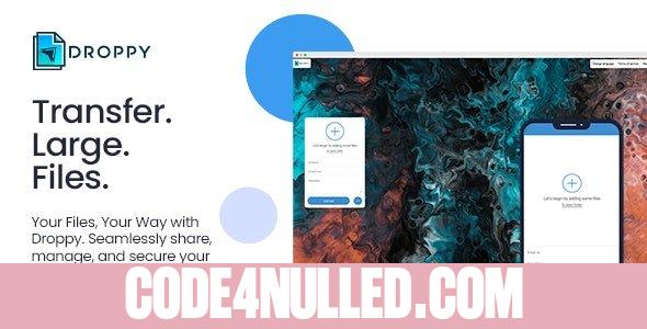 Droppy v2.5.6 - Online file transfer and sharing - nulled