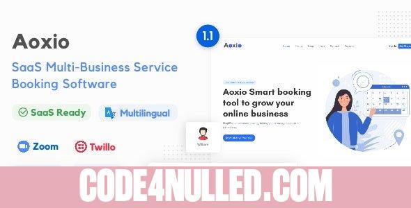 Aoxio v1.1 - SaaS Multi-Business Service Booking Software - nulled