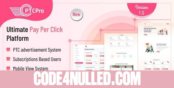 PTC Pro v1.2 - A Complete Pay Per Click Platform - nulled