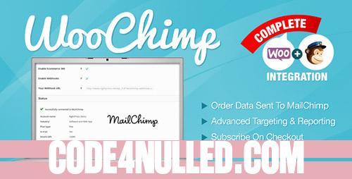 WooChimp v2.2.5 - WooCommerce MailChimp Integration