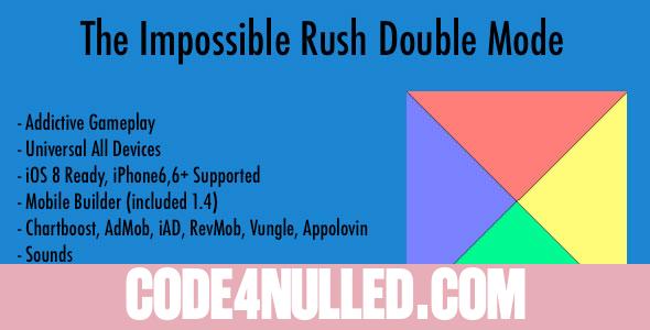 The Impossible Rush Double Mode