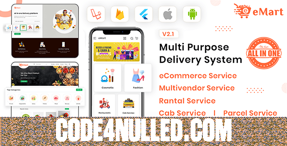 eMart v5.1 - Multivendor Food, eCommerce, Parcel, Taxi booking, Car Rental App with Admin and Website