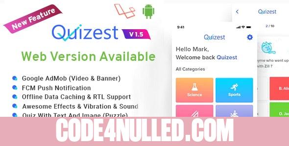 Quizest v1.5 - Complete Quiz Solutions With Android App And Interactive Admin Panel