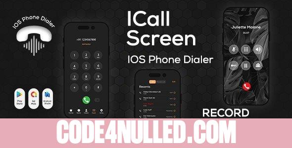 iCall OS16 v1.0.0 - Color Phone Flash - iPhone Style Call - iCallScreen Dialer - iCall Dialer Screen