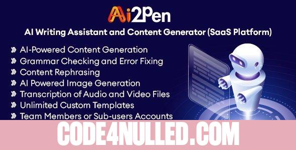 Ai2Pen v4.4 – AI Writing Assistant and Content Generator (SaaS Platform) - nulled